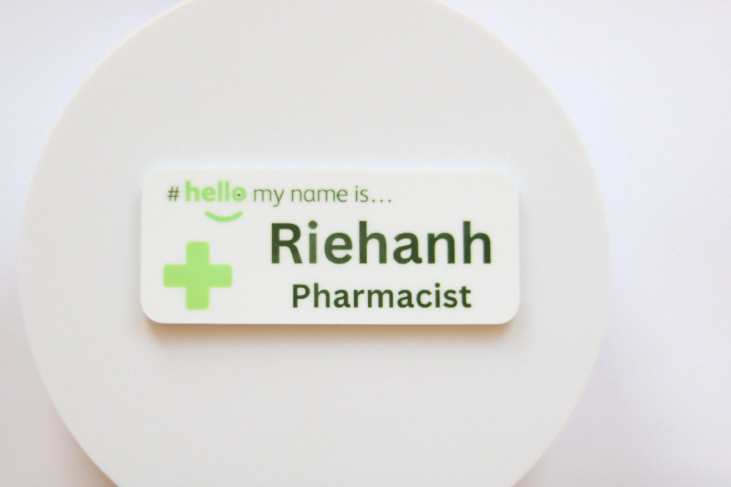 Pharmacist Name Badge (“Hello, My Name is”)- Fibreglass Reinforced Plastic (FRP)